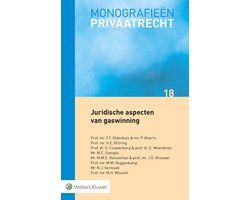 Omslag van Monografieen Privaatrecht 18 - Juridische aspecten van gaswinning