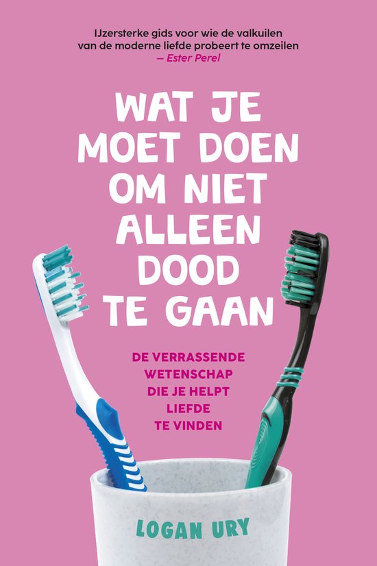 Wat je moet doen om niet alleen dood te gaan - cover