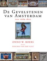 De Gevelstenen van Amsterdam