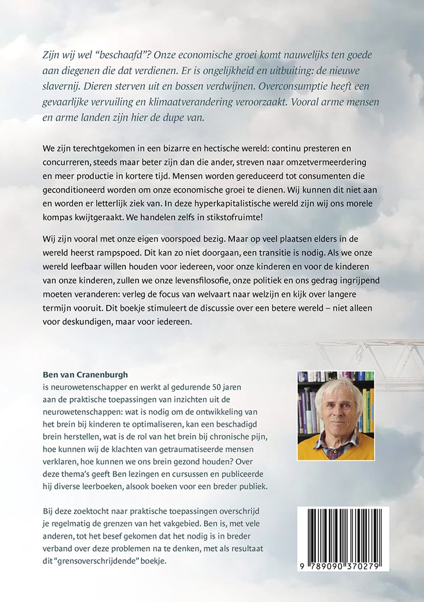 Achterkant boek: 'Manifest voor een betere wereld'. Tekst over economische groei en duurzaamheid, met foto van auteur Ben van Cranenburgh.