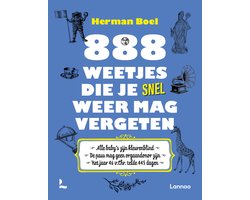 888 weetjes die je snel weer mag vergeten