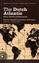 The Dutch Atlantic | 9780745331089 | Kwame Nimako | Boeken | bol