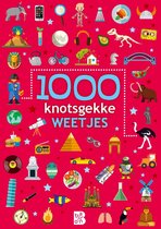 Weetjesboeken 1 - 1000 knotsgekke weetjes