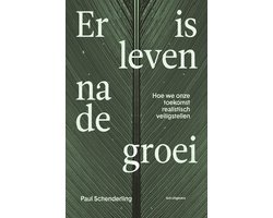 Er is leven na de groei