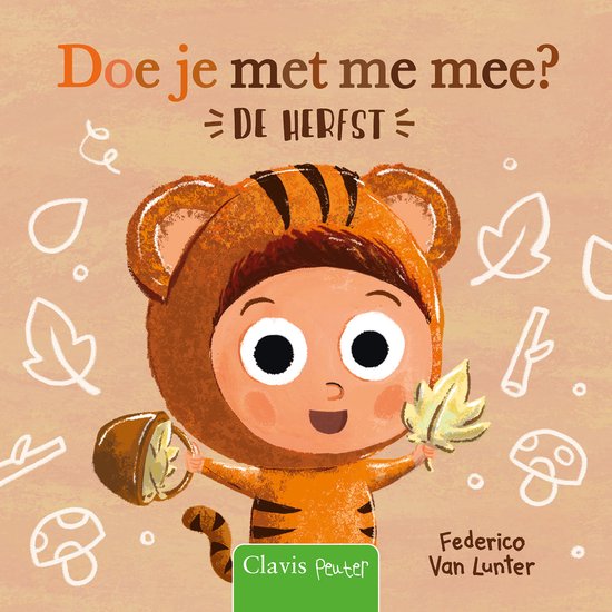 Een kind in tijgerkostuum met een herfstblaadje in de hand. De titel 'Doe je met me mee? DE HERFST'.