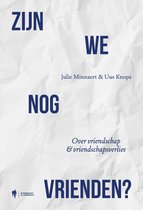 Zijn we nog vrienden?
