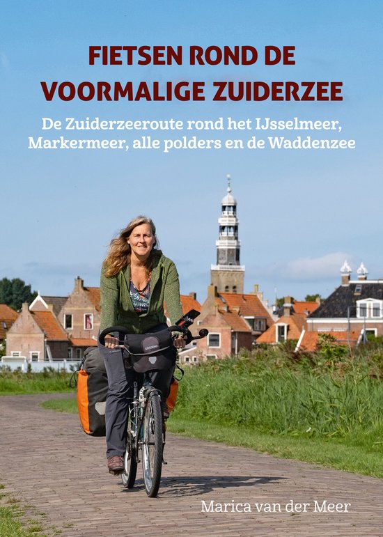 Fietsen rond de voormalige Zuiderzee - cover