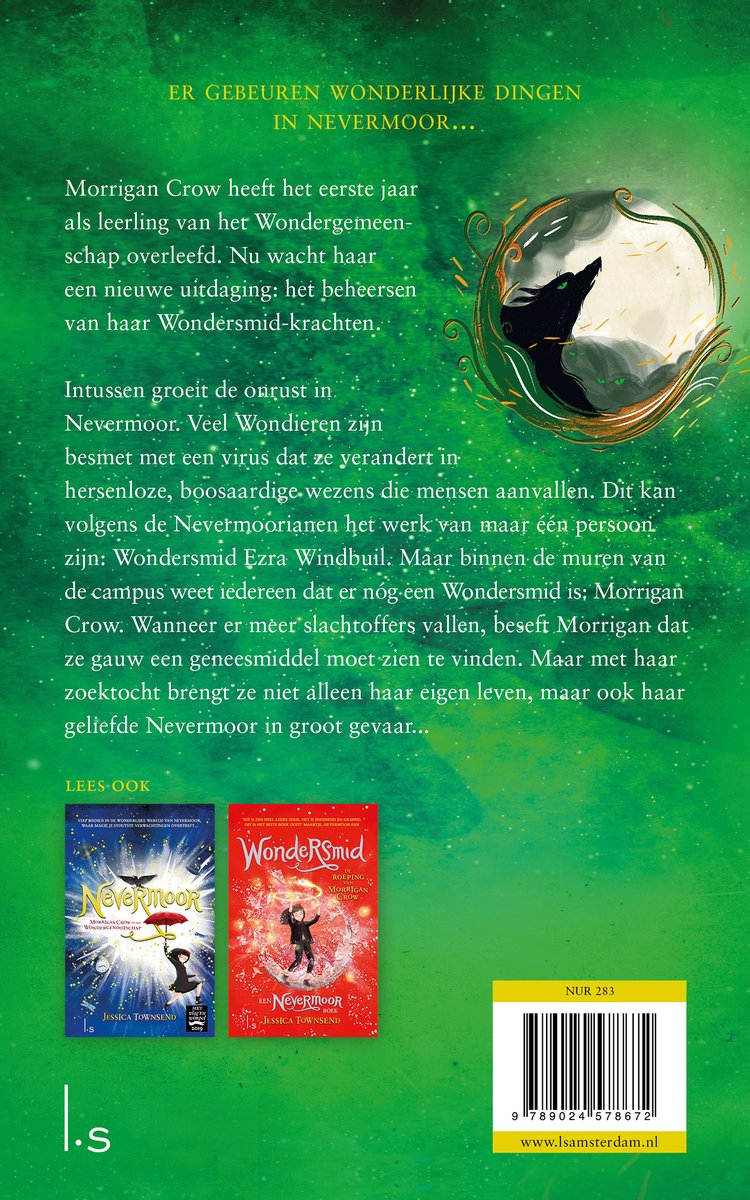 Achterkant van het Nevermoor 3 boek met tekst over Morrigan Crow, plus afbeeldingen van de boeken Nevermoor en Wondersmid.