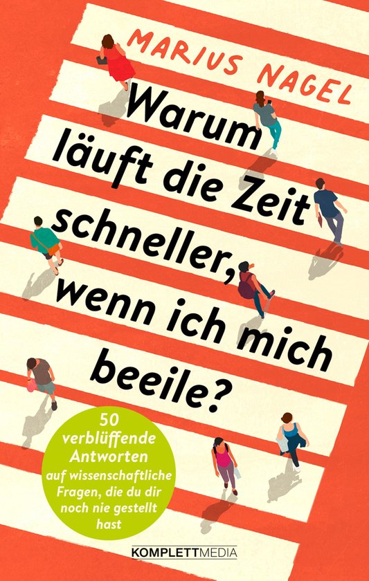 Warum läuft die Zeit schneller, wenn ich mich beeile? - cover