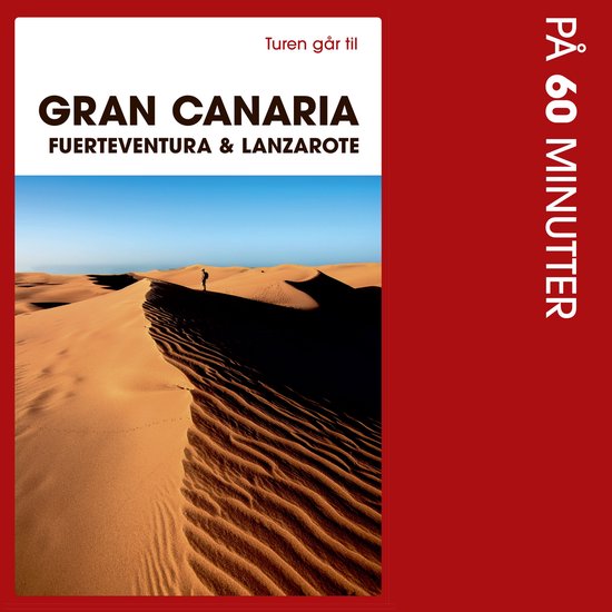 Turen går til Gran Canaria, Fuerteventura & Lanzarote på 6 ... - cover