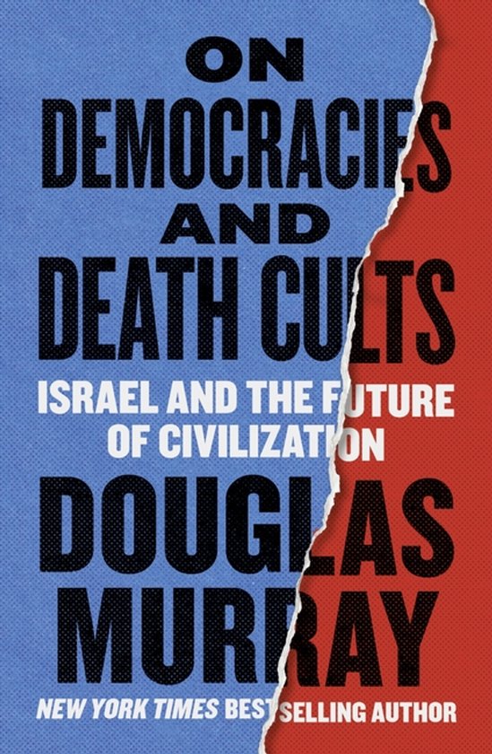 Boek "On Democracies and Death Cults" door Douglas Murray, met een scheur in het midden, blauw aan de linkerkant en rood aan de rechterkant.