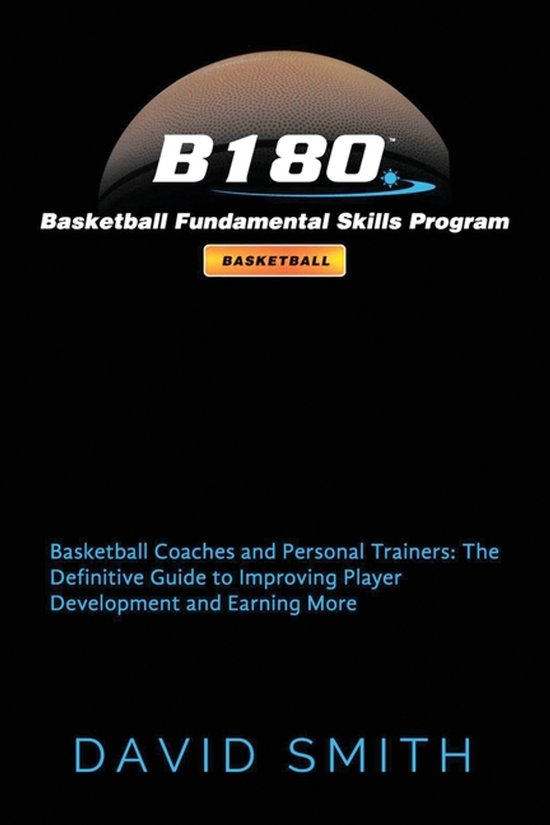 B180 Basketball Fundamental Skills Program - cover