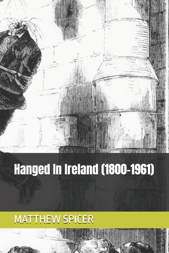 Hanged In Ireland (1800-1961) - cover
