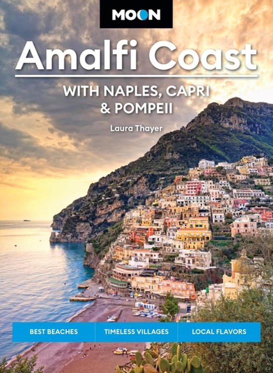 Moon Amalfi Coast: With Naples, Capri & Pompeii - cover