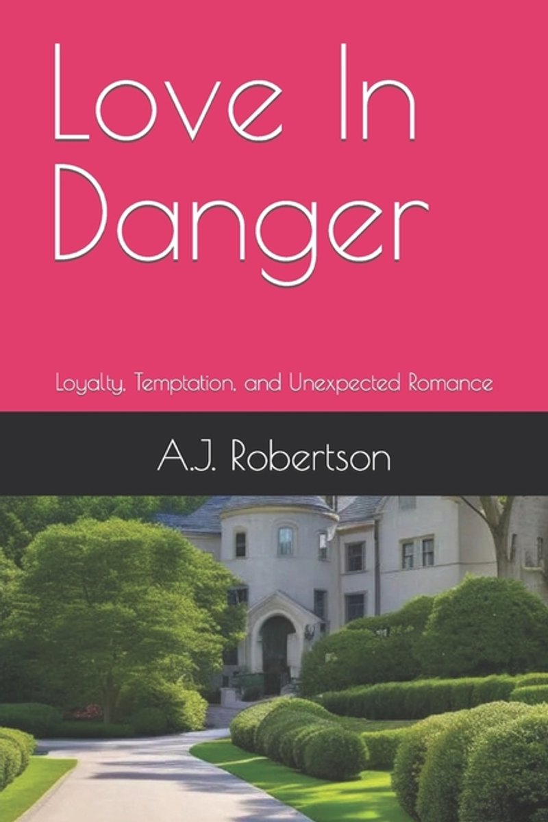 Love In Danger van D. Robertson