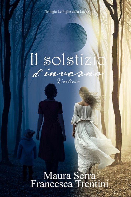 Le Figlie Della Luce-Il solstizio d'inverno - cover