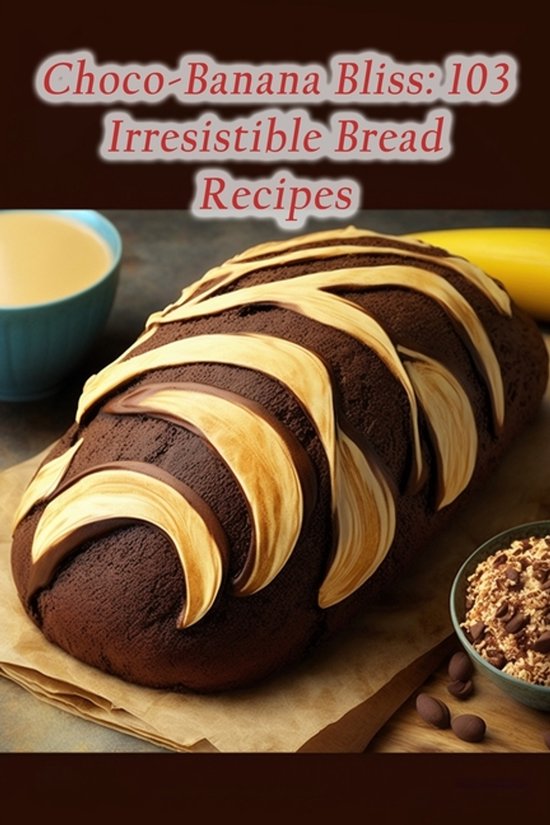 Choco-Banana Bliss - cover