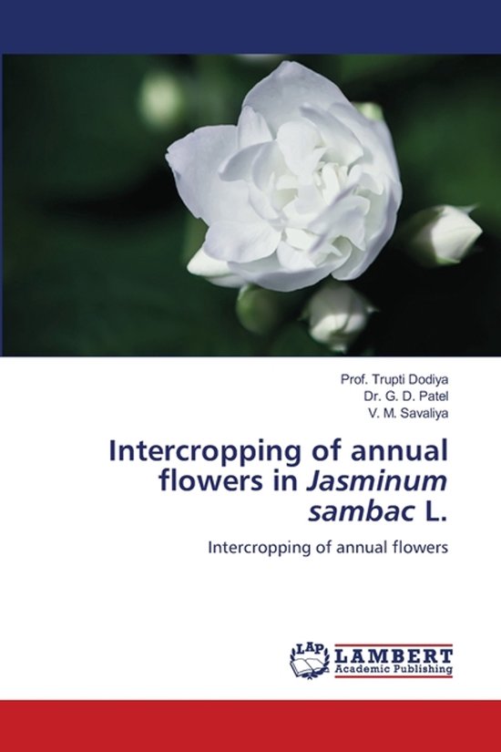 Intercropping of annual flowers in Jasminum sambac L. - cover