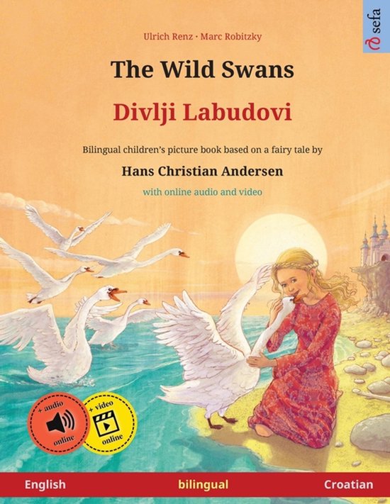 Sefa Picture Books in Two Languages-The Wild Swans - Divlji  ... - cover
