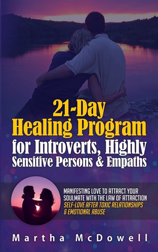 21-Day Healing Program for Introverts, Highly Sensitive Pers ... - cover