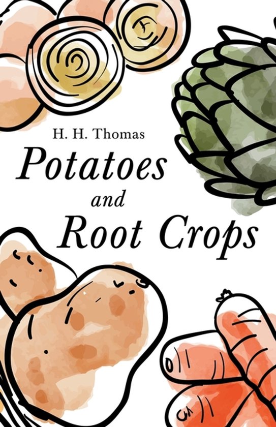 Potatoes and Root Crops - cover