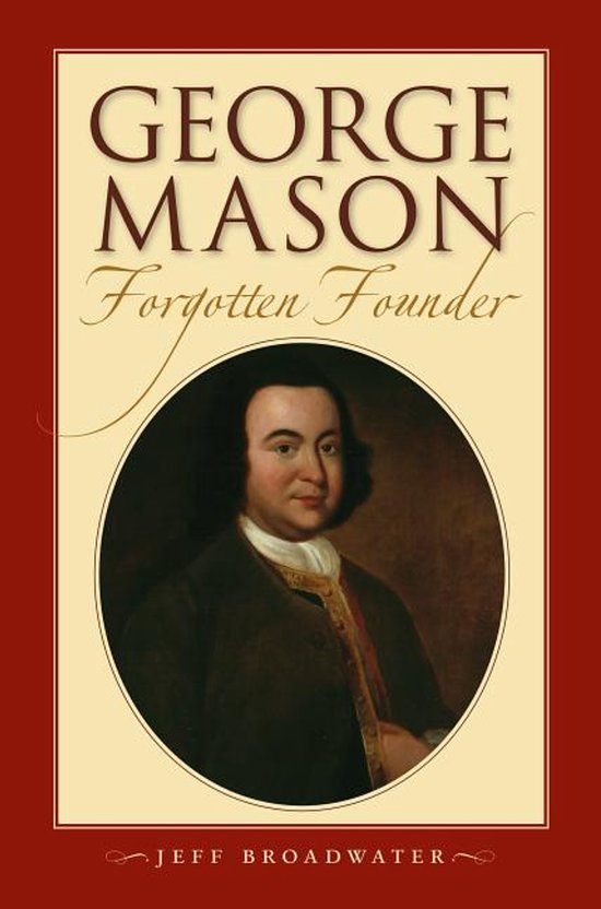 George Mason, Forgotten Founder - cover