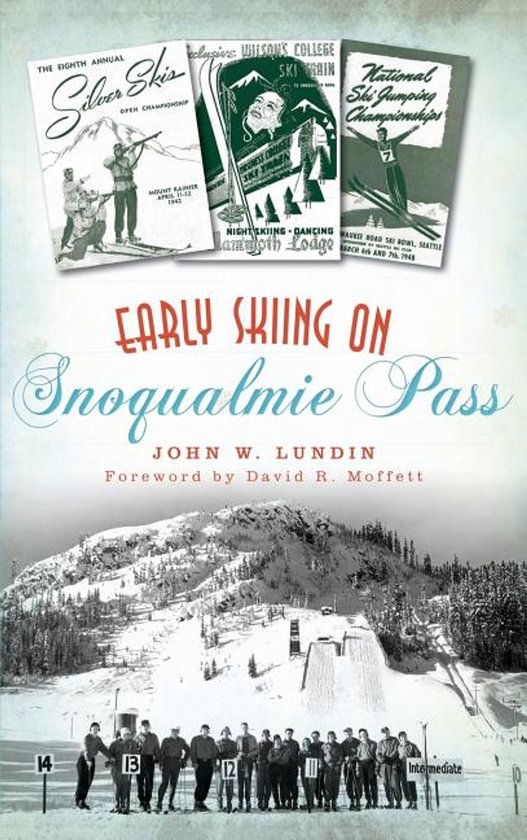 Early Skiing on Snoqualmie Pass - cover