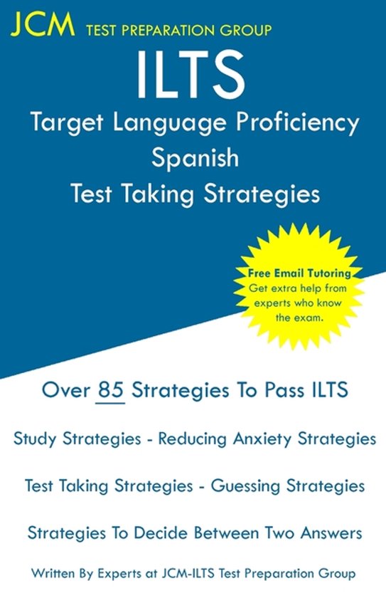 ILTS Target Language Proficiency Spanish - Test Taking Strat ... - cover