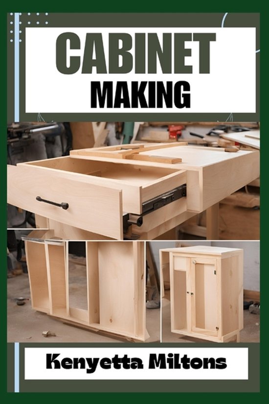 Cabinet Making