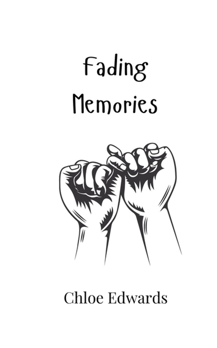 Fading Memories van Chloe Edwards