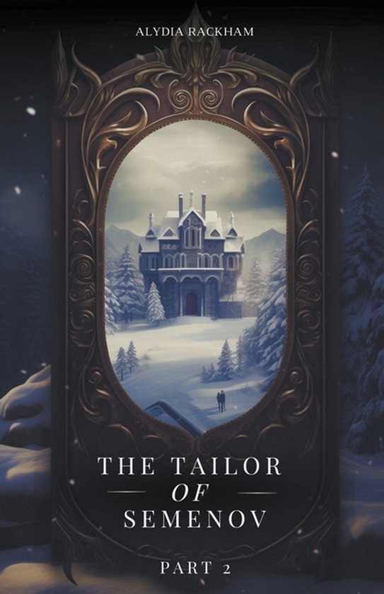 The Tailor of Semenov-The Tailor of Semenov - Part Two - cover