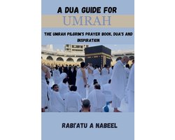 A Dua Guide for Umrah