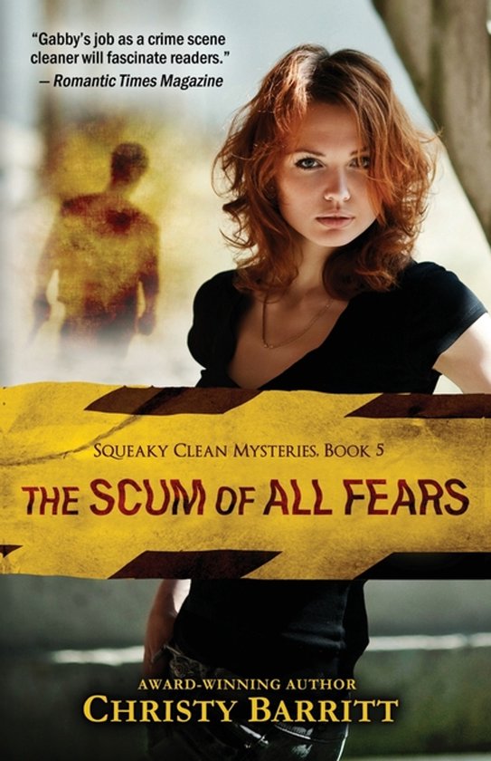Squeaky Clean Mysteries-The Scum of All Fears - cover