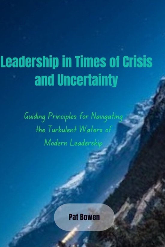 Leadership in Times of Crisis and Uncertainty - cover