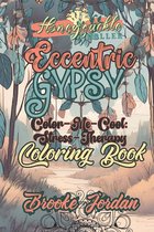 Color Me Cool: Stress Therapy Coloring Books- Eccentric Gypsy Coloring Book