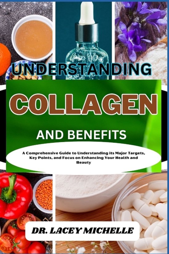 Understanding Collagen and Benefits - cover