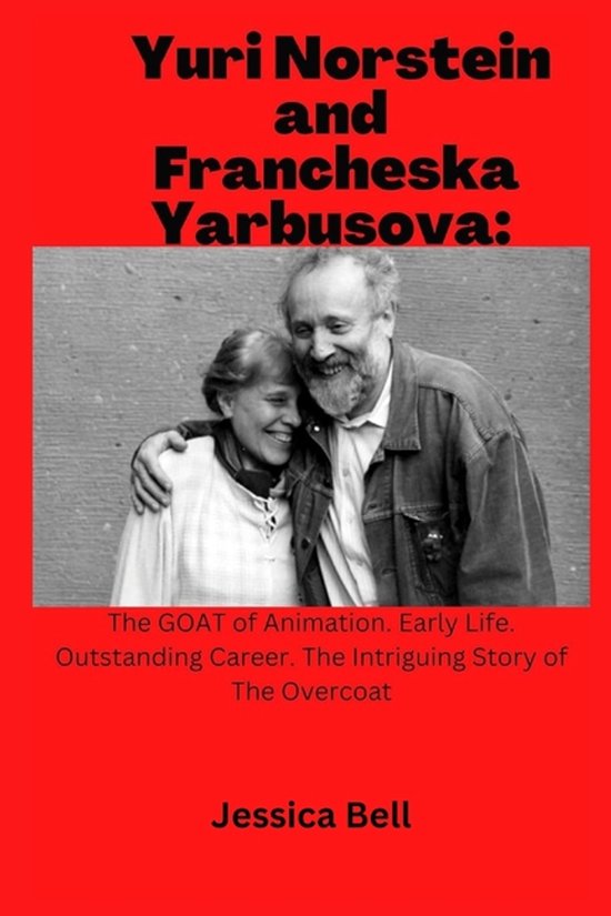 Yuri Norstein and Francheska Yarbusova - cover