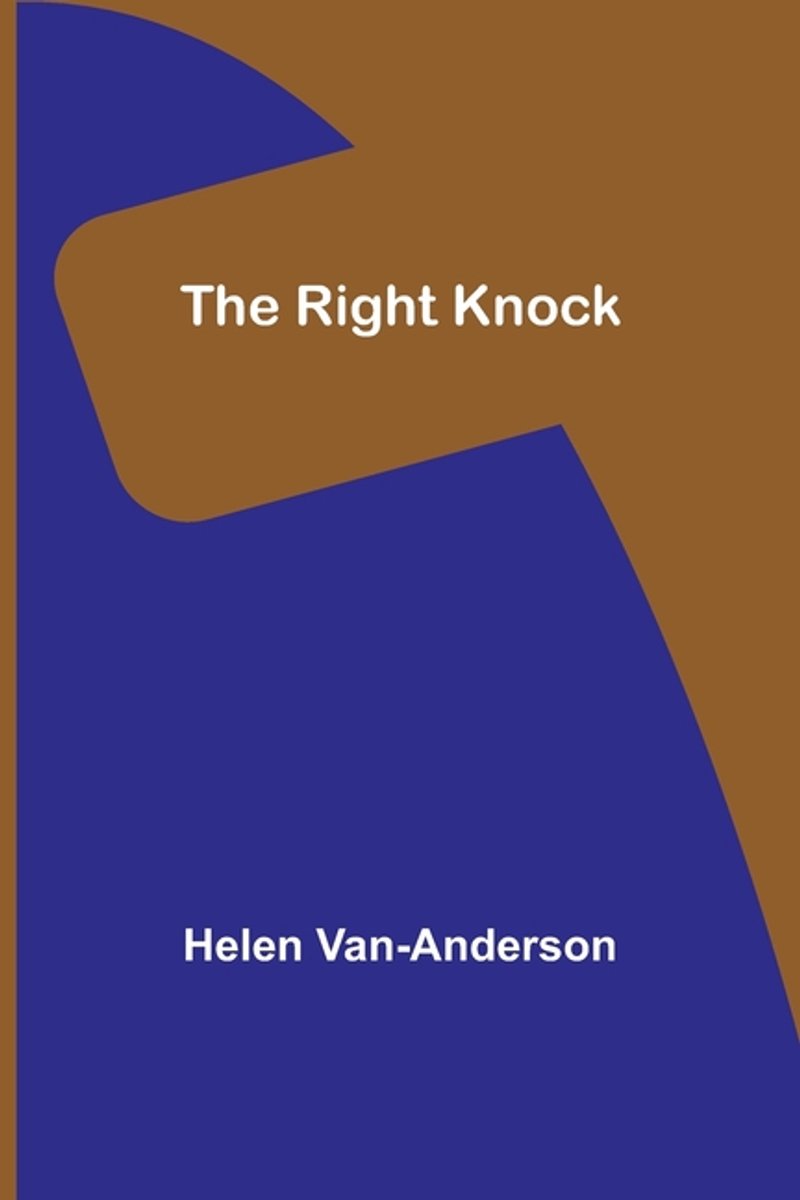 The Right Knock van Helen Vananderson