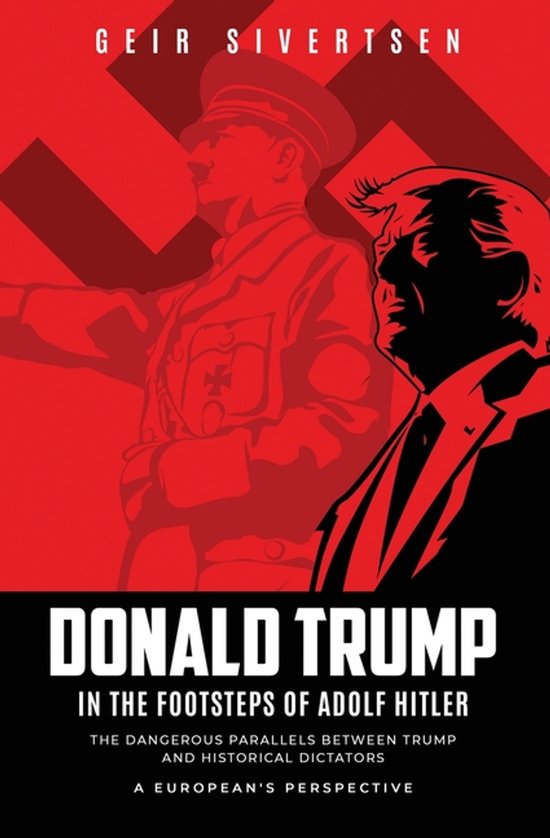 Donald Trump in the Footsteps of Adolf Hitler - cover