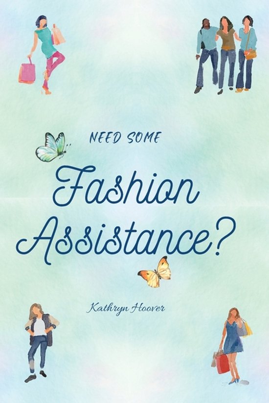 Need Some Fashion Assistance? - cover