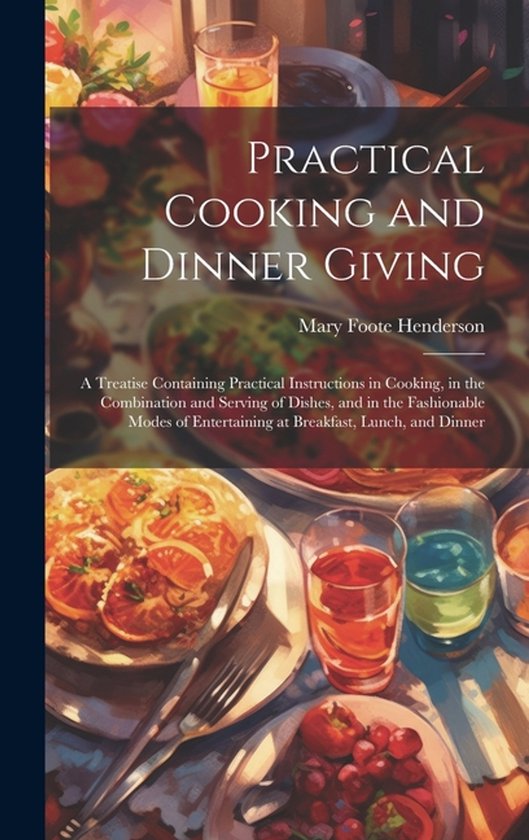 Practical Cooking and Dinner Giving - cover
