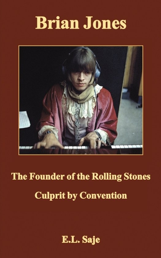 Brian Jones, The Founder Of The Rolling Stones