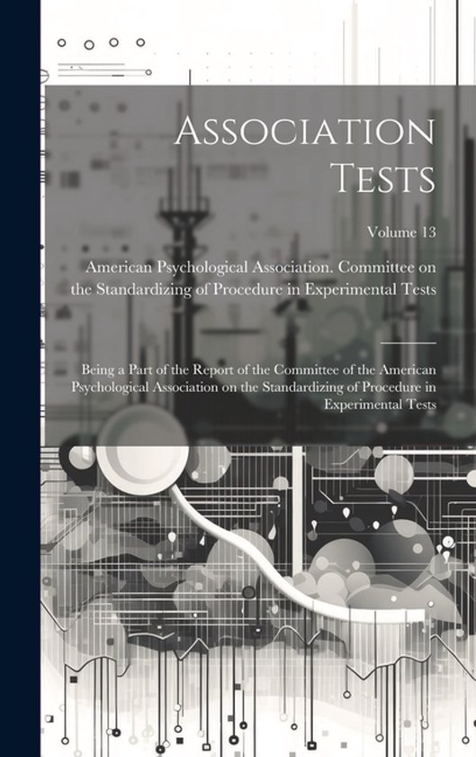 Association Tests; Being a Part of the Report of the Committ ... - cover