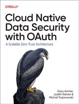 Cloud Native Data Security With Oauth