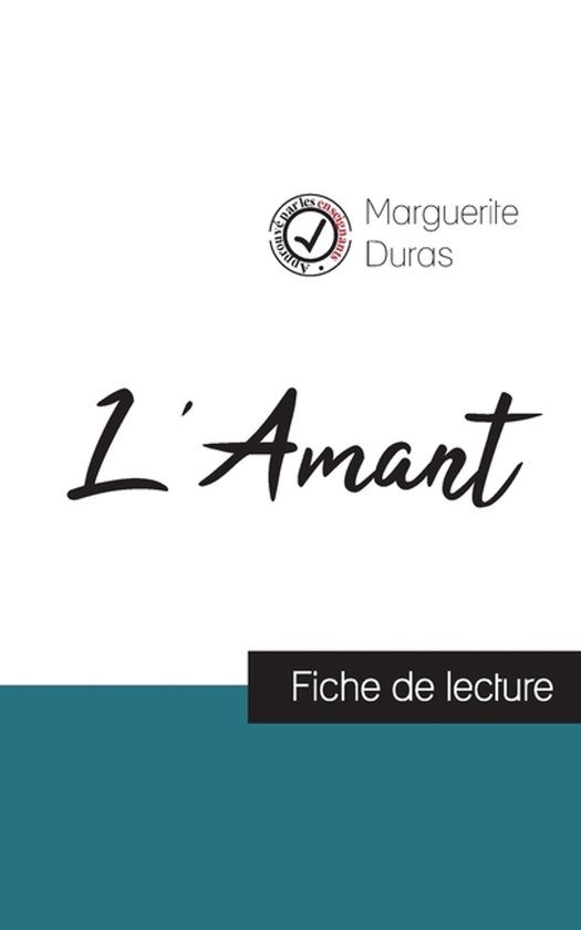 L'Amant de Marguerite Duras (fiche de lecture et analyse com ... - cover