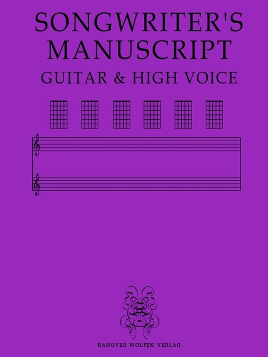 Songwriter's Manuscript Guitar & High Voice