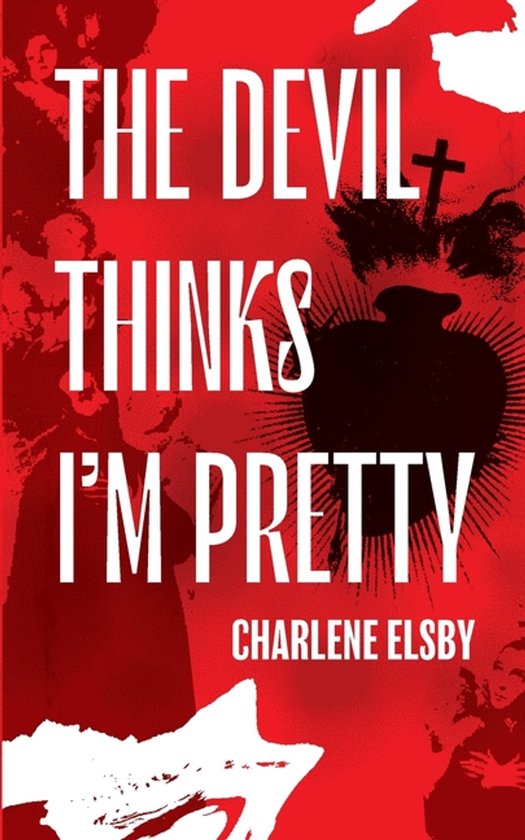 The Devil Thinks I'm Pretty - cover