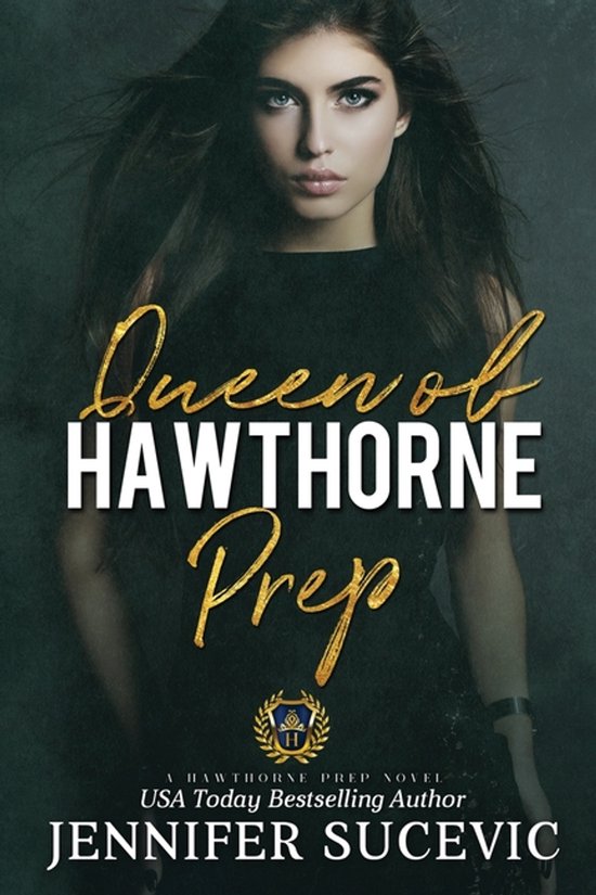Hawthorne Prep- Queen of Hawthorne Prep - cover