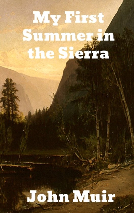 My First Summer in the Sierra - cover
