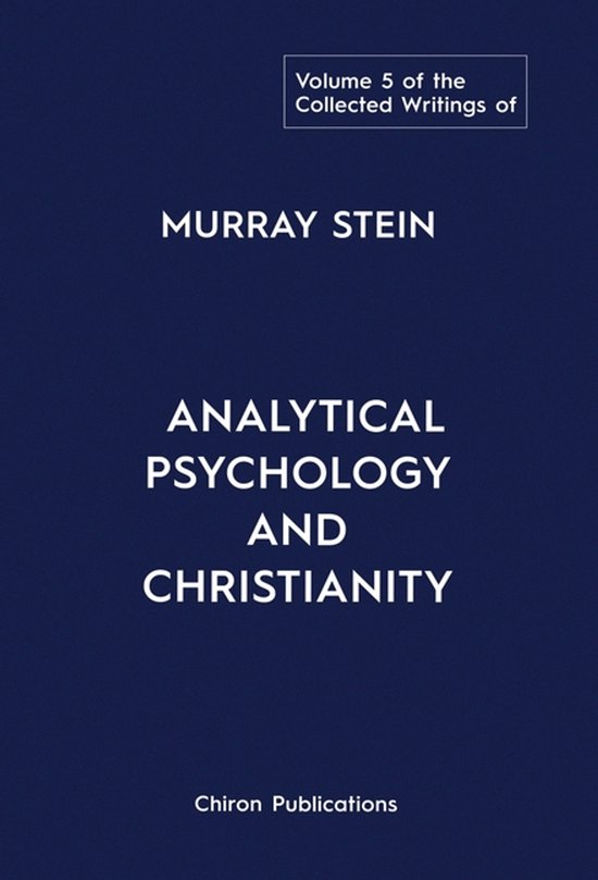 The Collected Writings of Murray Stein - cover